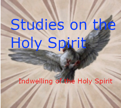 Indwelling of the Holy Spirit